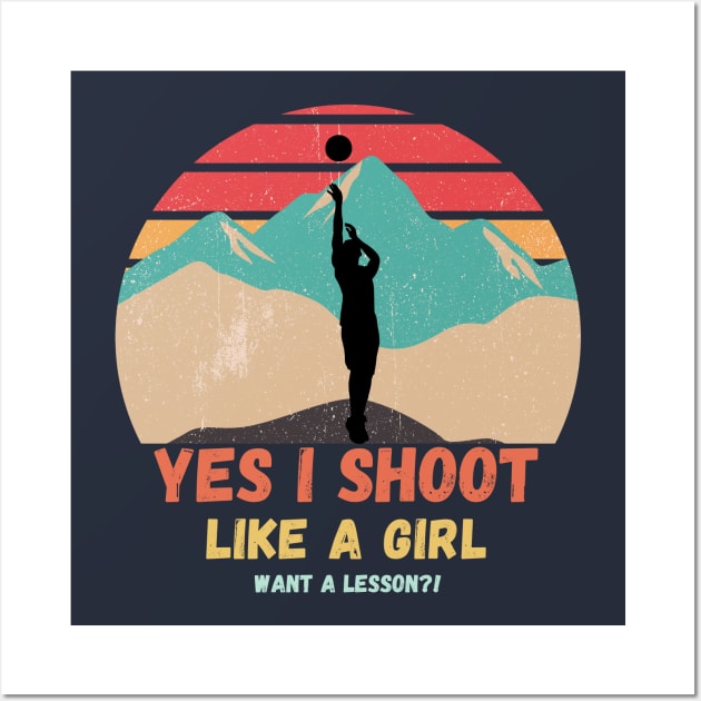 Shoot like a girl Basketball Wall Art by High Altitude